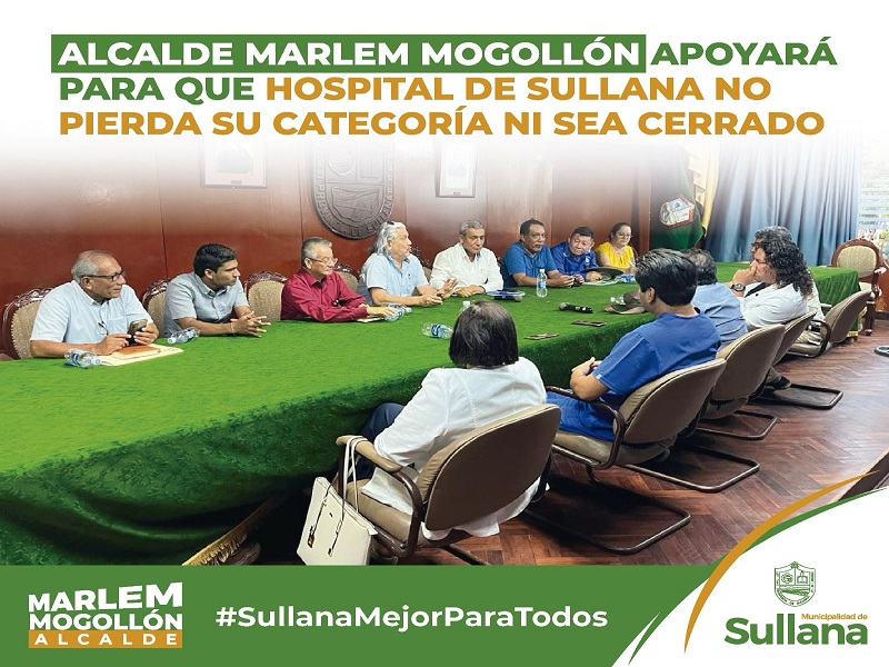 Alcalde Marlem Mogollón apoyará para que el Hospital de Sullana no pierda su categoría ni sea cerrado